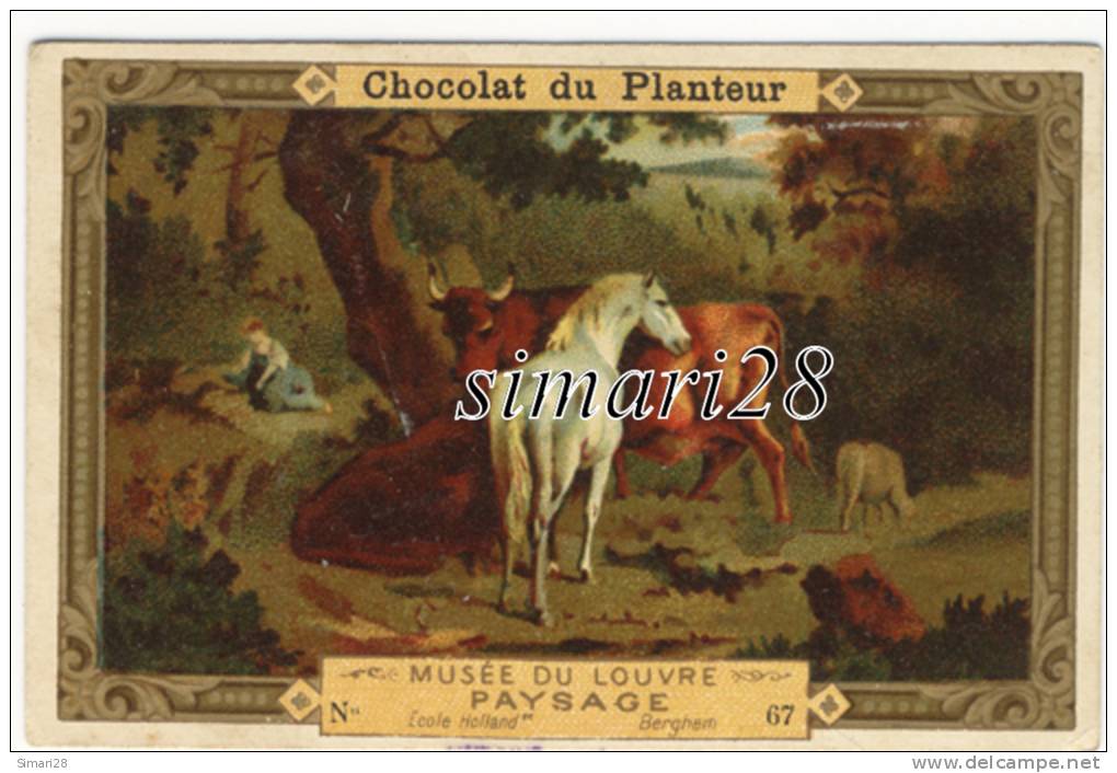 CHROMO CHOCOLAT DU PLANTEUR - N° 67 - MUSEE DU LOUVRE - PAYSAGE - Autres & Non Classés