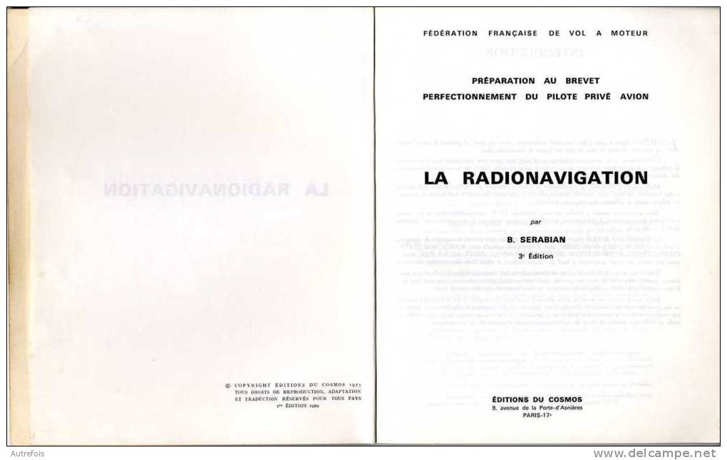 LA RADIONAVIGATION PAR B.SERABIAN 3 EME EDITION - Flugzeuge