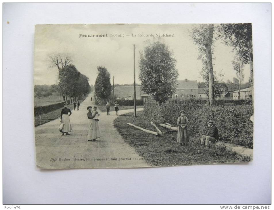 Foucarmont, La Route De Neufchâtel. - Other & Unclassified