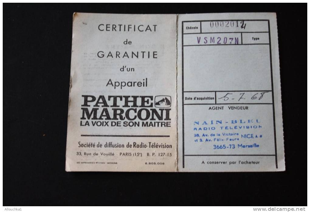 Certificat De Garantie D'un Appareil Pathé Marconi La Voix De Son Maître (le Nain Bleu à Nice) Le 5/7/1968 - Matériel & Accessoires