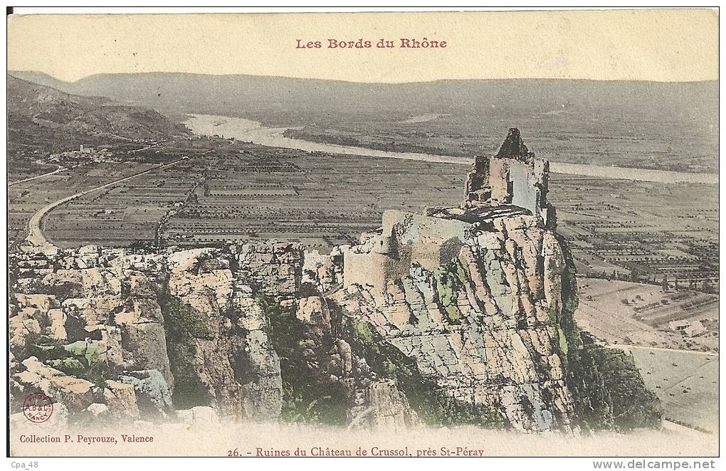 Ardèche- Ruines Du Château De Crussol, Près St-Péray. - Saint Péray