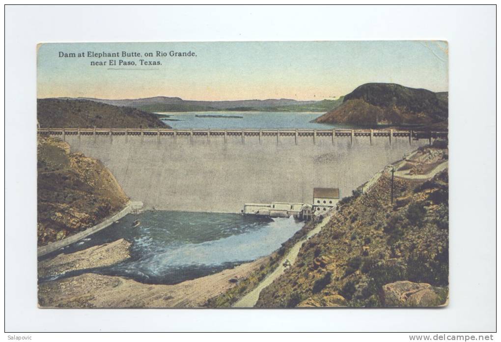 Dam At Elephant Butte, On Rio Grande Near El Paso Texas 1922   2 SCANS - El Paso