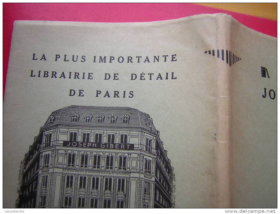 ANCIEN PROTEGE LIVRE 18CM X 12 CM PUBLICITE / PUBLICITAIRE LIBRAIRIE JOSEPH GIBERT  30 BD ST MICHEL 75006 PARIS - Protège-cahiers