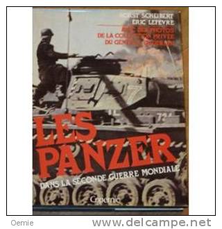 Les Panzer  °°° Horst Scheibert - War 1939-45