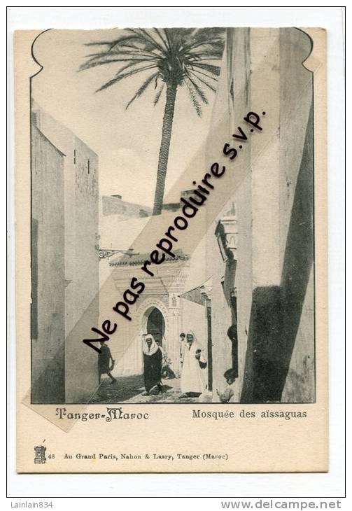 - Tanger- Maroc - Mosquée Des Aissaguas, Animation, Précurseur, Non écrite, Splendide, TBE, Scans. - Autres & Non Classés