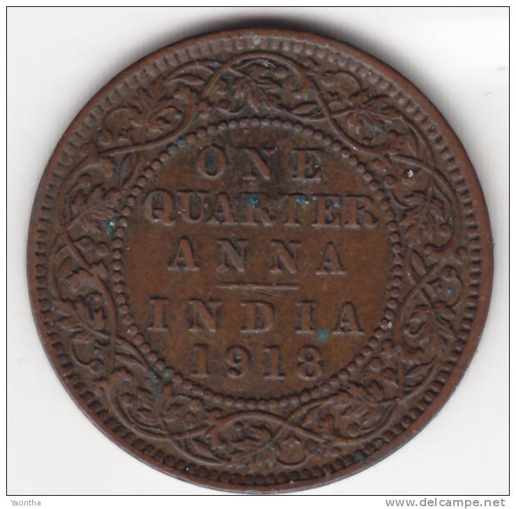 @Y@    BRITISH INDIA  1/4 Anna 1918   (2290) - Indien