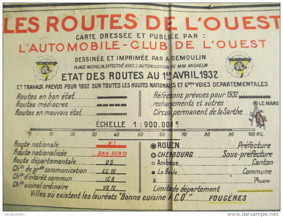 Automobile Club Ouest/Les Routes De L´Ouest/Carand'ache/Luce/Courvoisier/SADAC/ DEMOULIN/1932   PGC5 - Cartes Routières