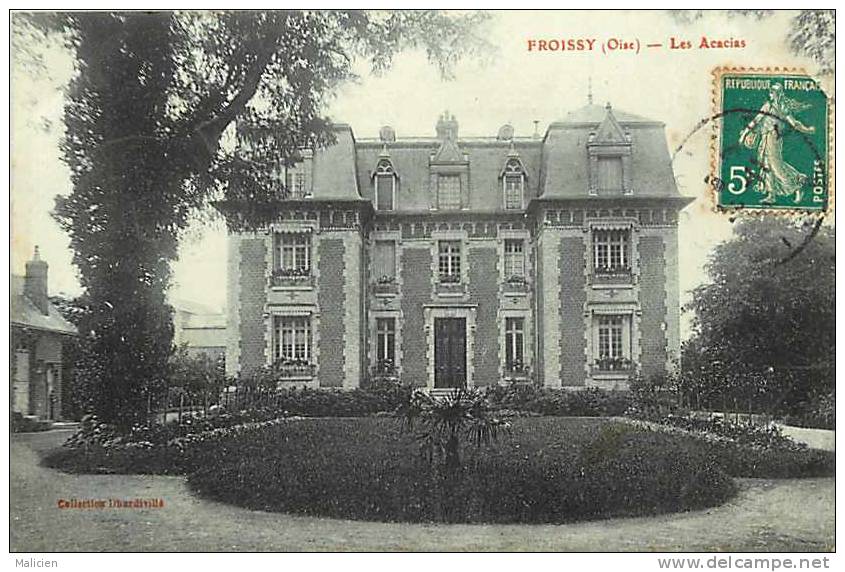 DEPTS DIV -oise -ref -F584- Froissy - Les Acacias   -carte Bon Etat   - - Froissy