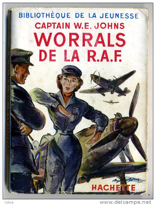 Captain W.E. JOHNS Worrals De La R.A.F.  1952 - Bibliothèque De La Jeunesse