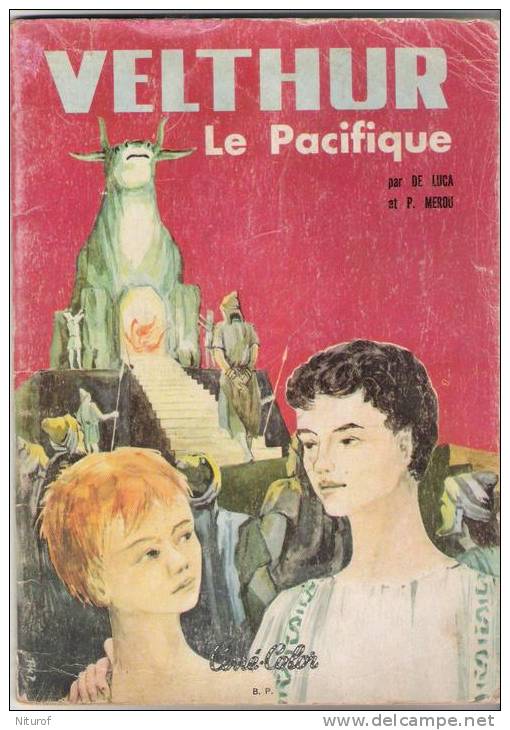 VELTHUR LE PACIFIQUE  - éd. Bonne Presse 1959 - Par De Luca - - Franquin