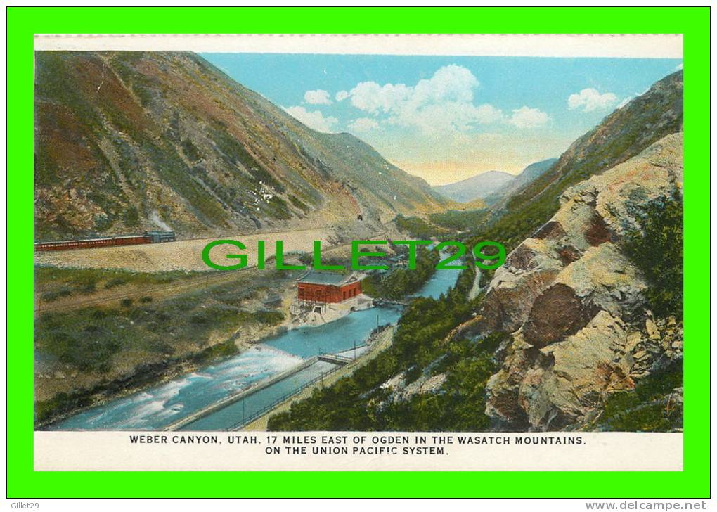 WEBER CANYON, UTAH - THE WASATCH MOUNTAINS - UNION PACIFIC SYSTEM PICTORIAL POST-CARD - - Andere & Zonder Classificatie