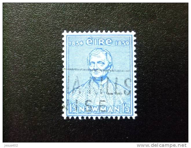IRLANDA  IRELAND 1954 PRIMER RECTOR DE LA UNIVERSIDAD CATOLICA   Yvert & Tellier Nº 125 º FU - Used Stamps