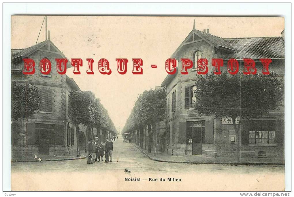 77 - NOISIEL - Poste Et Rue Du Milieu - Dos Scanné - Noisiel