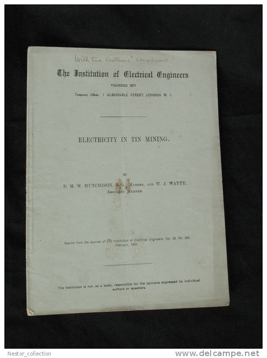 Electricité Electricity In Tin Mining The Istitution Ou Electrical Engineers Hutchison Wayte 1920 Rare - Other & Unclassified