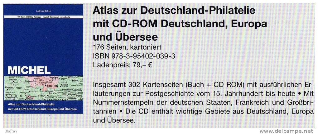 Atlas Der Philatelie 2013 Neu 79€ MlCHEL+ CD-Rom Deutscher Postgeschichte A-Z Nr. Catalogue Of Germany 978-3-95402-039-3 - Postverwaltungen