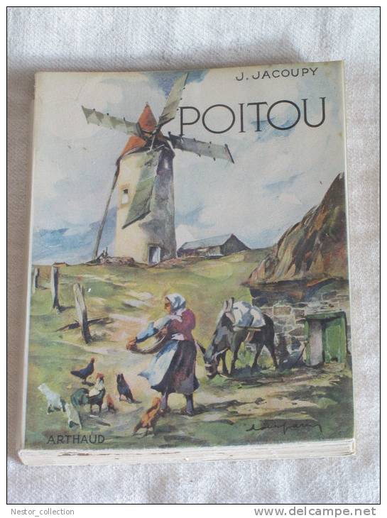 Livre Arthaud Le Poitou Vendée Deux Sèvres Vienne Par Jacqueline Jacoupy - Centre - Val De Loire