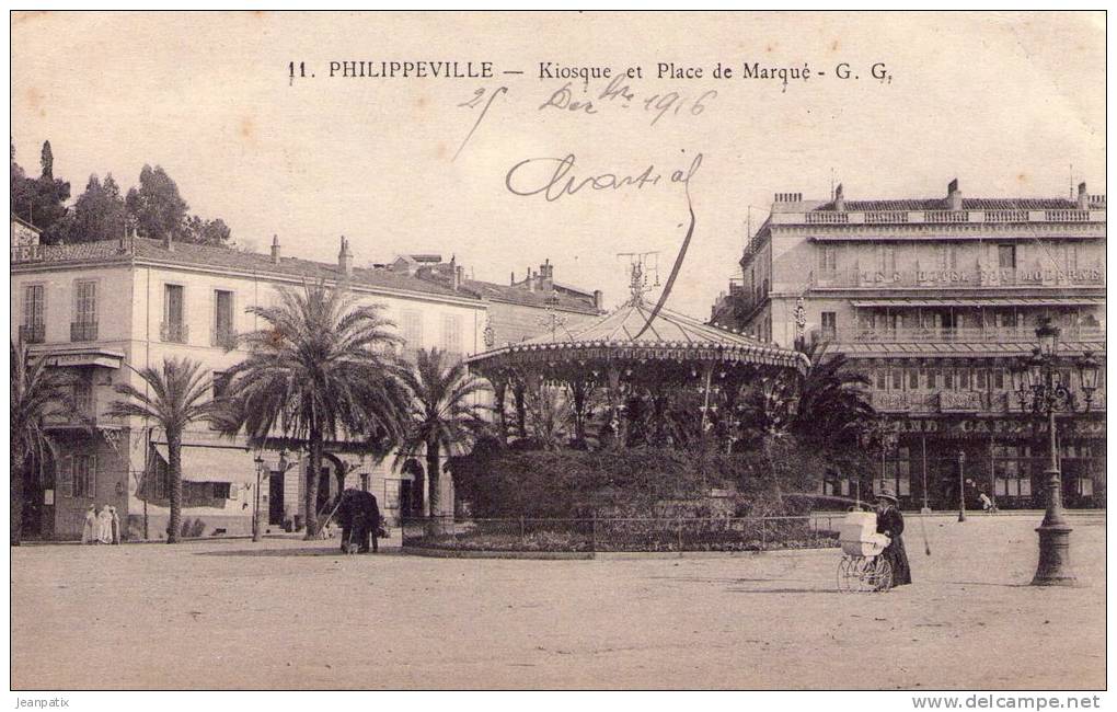 PHILIPPEVILLE  - Kiosque Et Place De Marqué - Cachet Militaire Bataillon Territoriale Zouaves - Skikda (Philippeville)