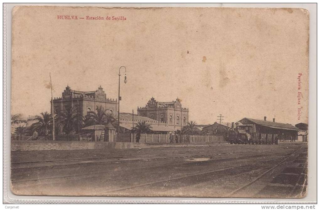 ESPAÑA - HUELVA - Estación De Trenes De Sevilla - Tarjeta Postal Sin Usar - C/1910´s - Topical TRAINS - Ed. Pap. Inglesa - Huelva