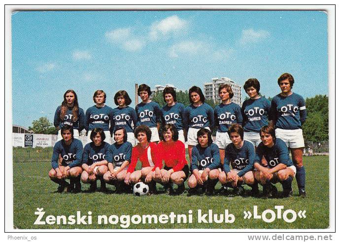 CALENDAR - Footbal / Soccer, Girls' Soccer Team "LOTO" Osijek - Croatia. Year 1976 - Petit Format : 1971-80