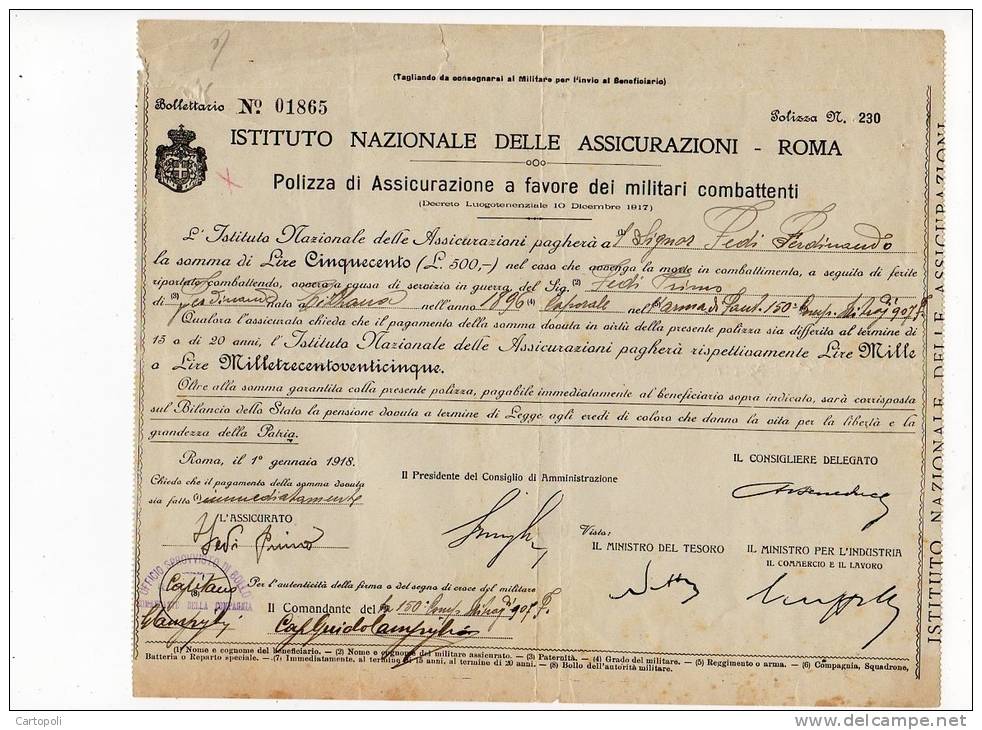 ^ POLIZZA DI ASSICURAZIONE A FAVORE DEI MILITARI COMBATTENTI 150 CAMPO 09 - Historical Documents