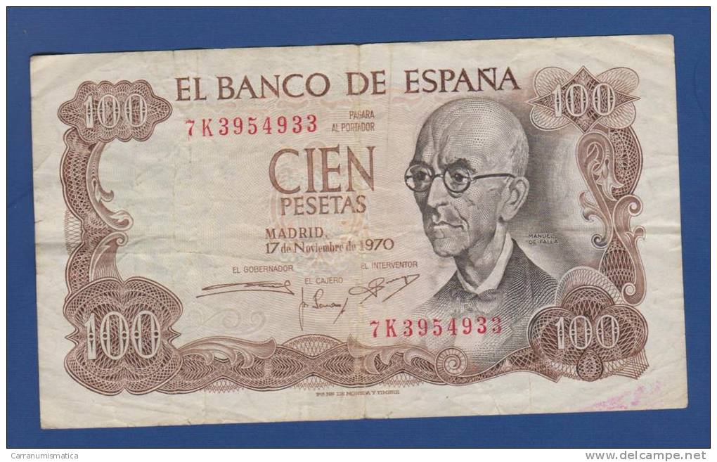 Spain / Espana - 100 Pesetas (M. De Falla) - Madrid 17 Noviembre 1970 - 100 Peseten