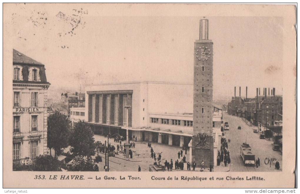 353 LE HAVRE LAGA LA TOUR COURS DE LA REPUBLIQUE ET RUE CHARLES LAFFITTE - Station