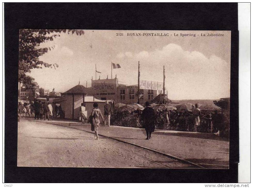 ROYAN PONTAILLAC 1930  COMMERCE LA JABOTIERE  CIRC NON EDIT LE GUIASTRENNEC SAUJON - Royan