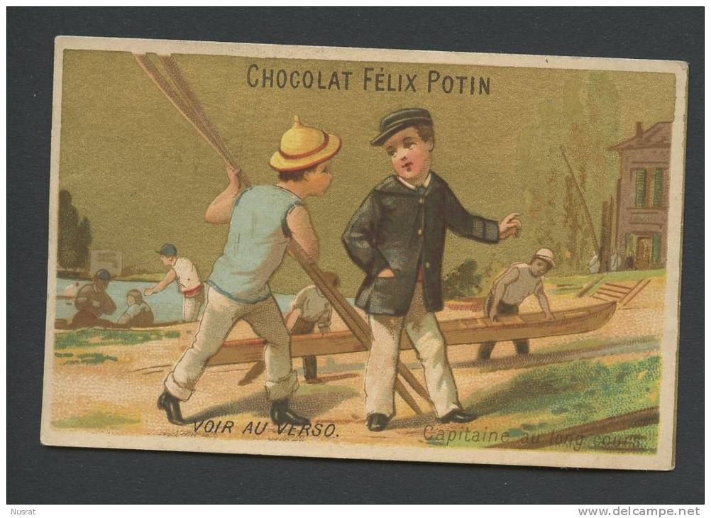 Chocolat Félix Potin, Jolie Chromo Lith. Champenois, Capitaine Au Long Cours - Félix Potin