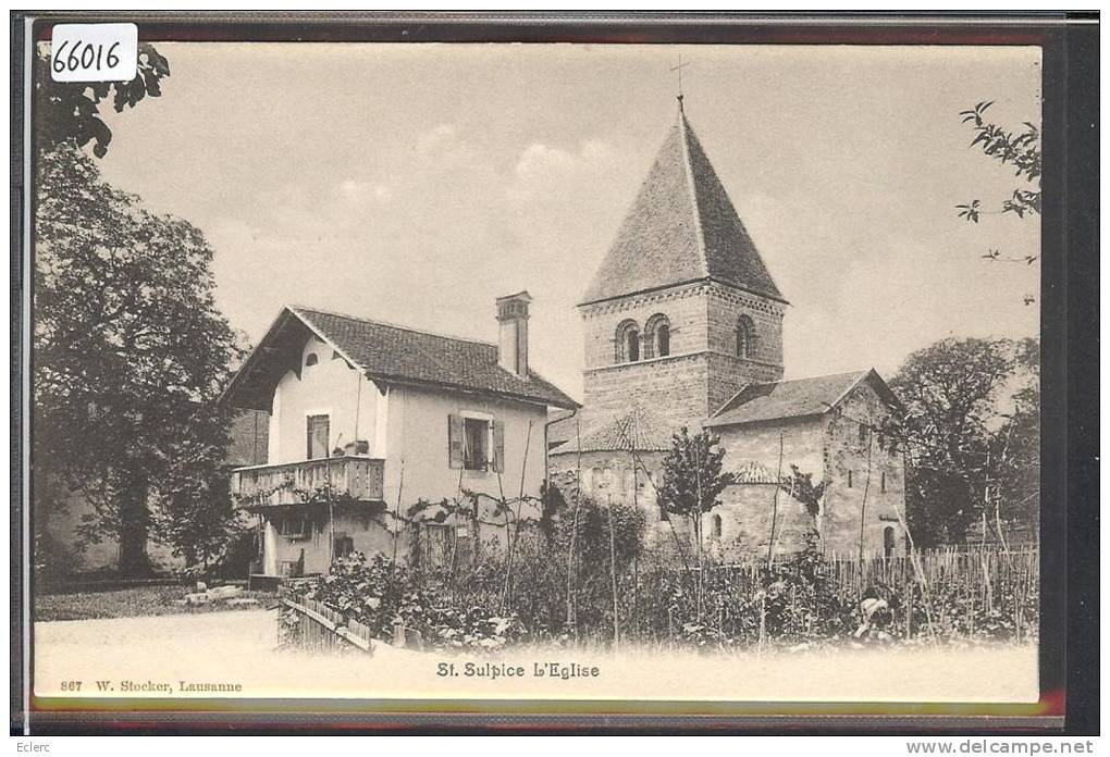 DISTRICT DE MORGES /// ST SULPICE - L´EGLISE - TB - Andere & Zonder Classificatie