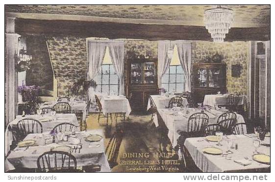 West Virginia Lewisburg Dining Hall General Lewis Hotel Albertype - Morgantown