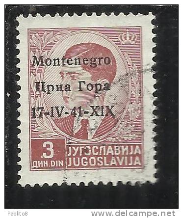 MONTENEGRO 1941 SOPRASTAMPATO DI JUGOSLAVIA YUGOSLAVIA OVERPRINTED 3 D USATO USED OBLITERE' - Montenegro