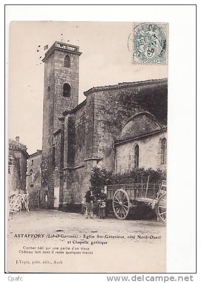 Carte 1905 ASTAFFORT / EGLISE STE GENEVIEVE Côté Nord-ouest Et Chapelle Gothique - Astaffort