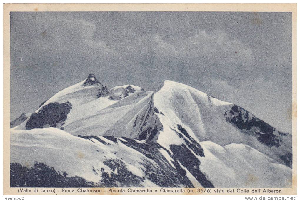 Valle Di Lanzo-torino-punta Chalonson-ciamarella Viste Dall'albaron-viaggiata 1942 - Alessandria