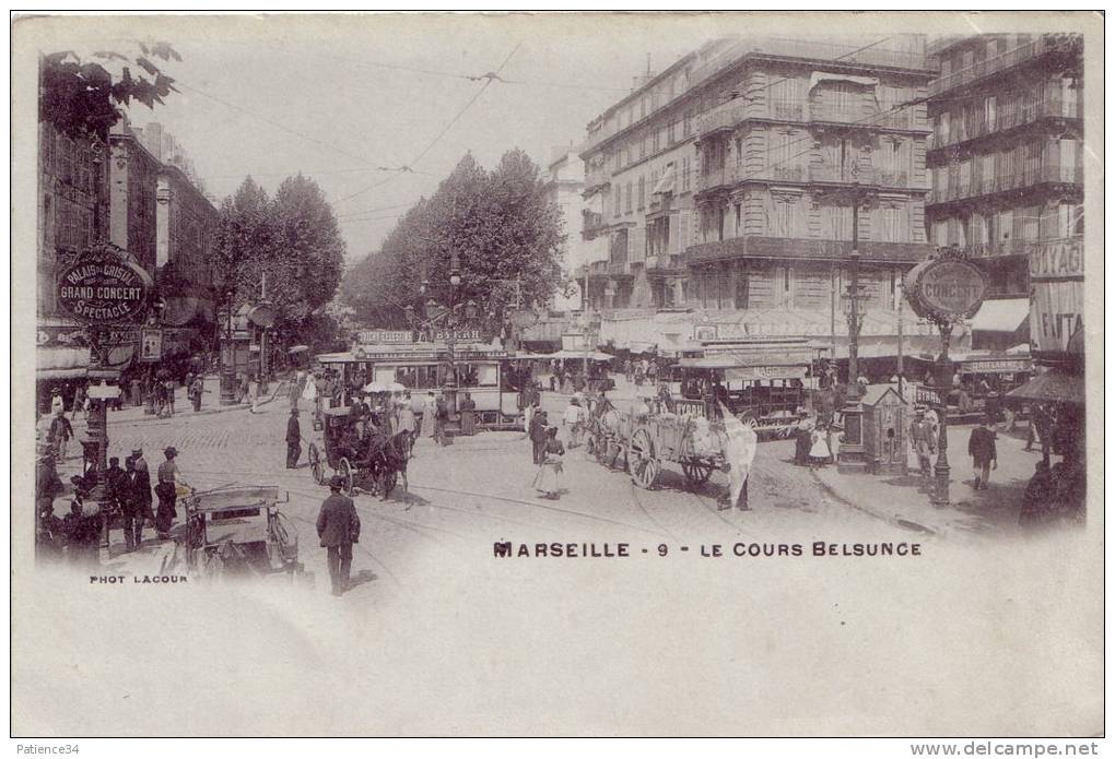 Département 13: Marseille - Le Cours Belsunce - Unclassified