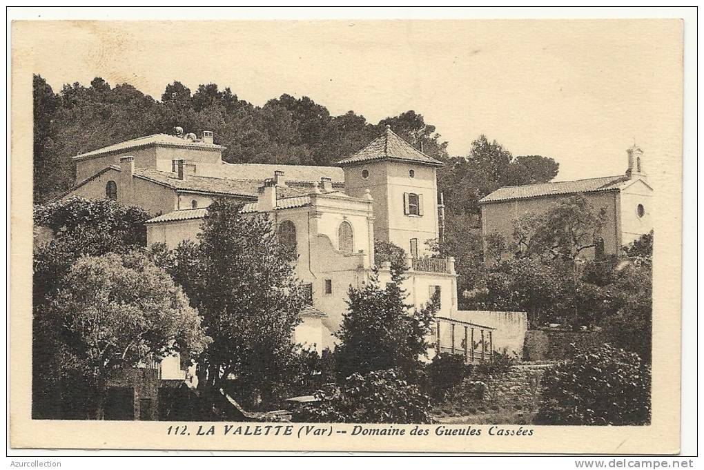 DOMAINE DES GEULES CASSEES - La Valette Du Var