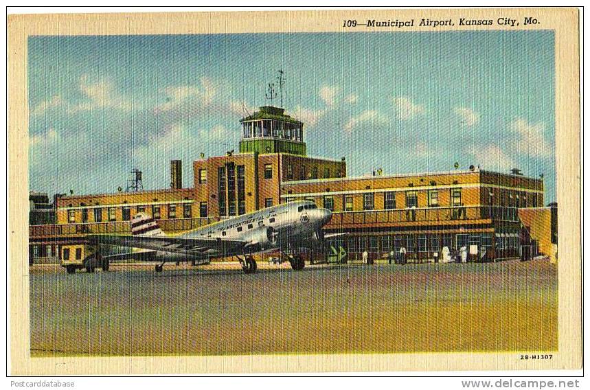 Municipal Airport, Kansas City, Mo. - & Airport, Airplane - Kansas City – Kansas