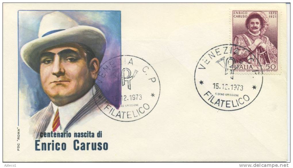 ITALIA - FDC ROMA 1973 - ENRICO CARUSO - MUSICA - FDC