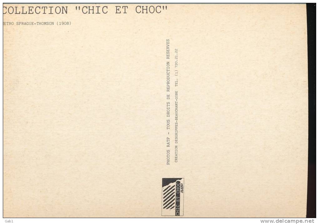 75 ---  Collection " Chic Et Choc " -- Metro Sprague - Thomson ( 1908 ) - Métro