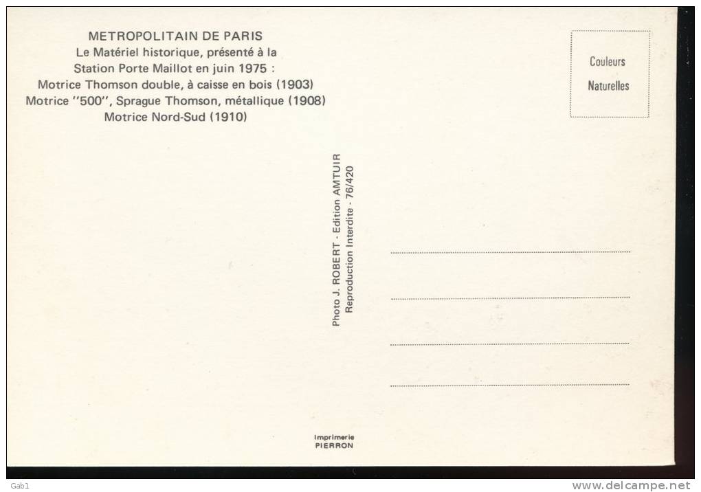 75 ---  Metropolitain De Paris Materiel Historique , Presente A La Station Porte Maillot  1975 - Métro