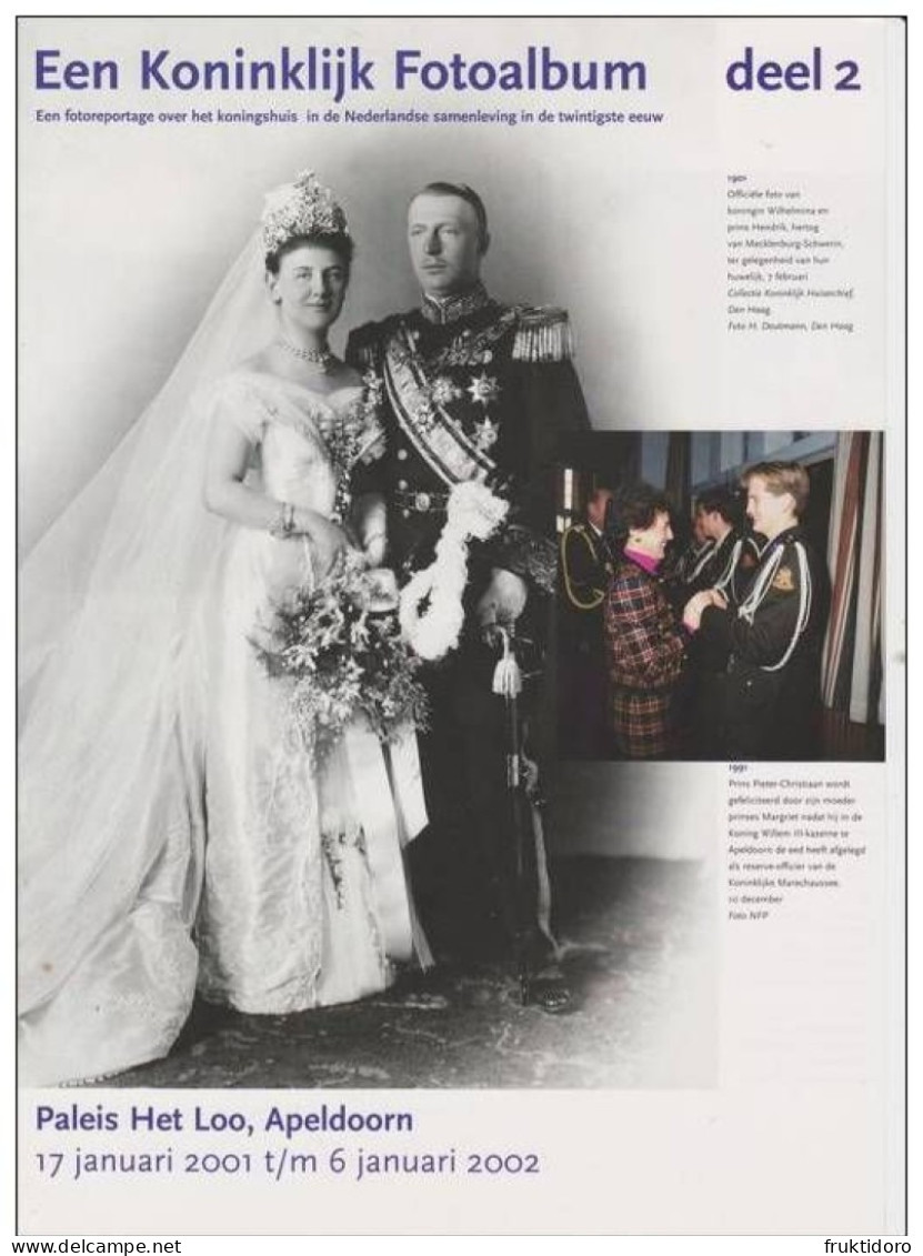 Brochure Een Koninklijk Fotoalbum Deel 1/3 - Dutch Royal Family - Queen Wilhelmina - Queen Emma- Queen Juliana - Sachbücher