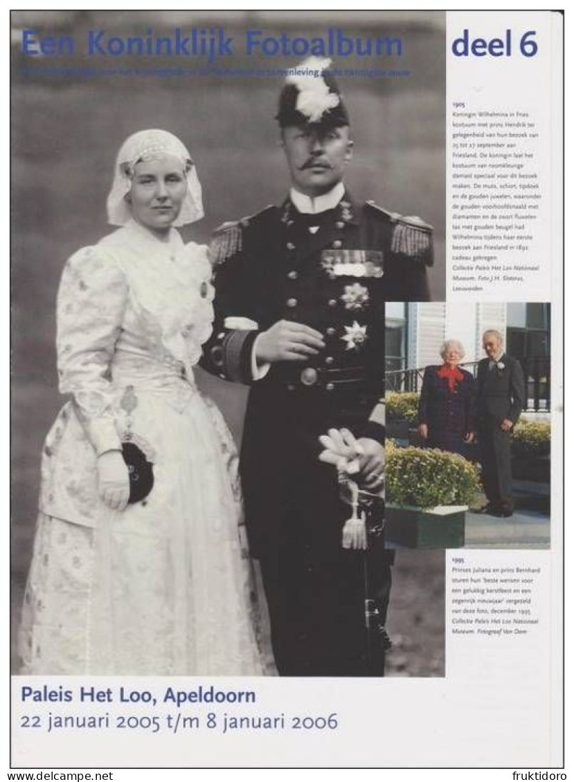 Brochure Een Koninklijk Fotoalbum Deel 1/3 - Dutch Royal Family - Queen Wilhelmina - Queen Emma- Queen Juliana