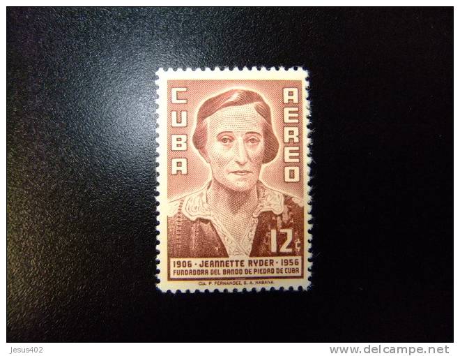 CUBA    1957 FUNDACION DE JEANNETTE RYDER  Yvert  N º Aereo 163 ** MNH - Unused Stamps