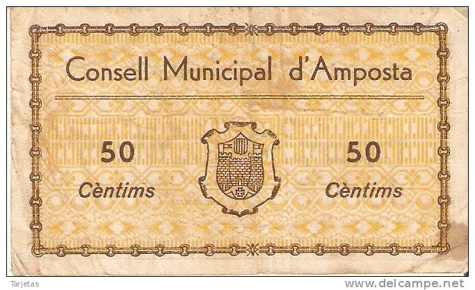 BILLETE DE 50 CTS DEL CONSELL MUNICIPAL D´AMPOSTA DEL AÑO 1937 (BANKNOTE) RARO - Andere & Zonder Classificatie
