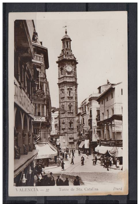 VALENCIA.TORRE DE SANTA CATALINA.ANIMADA ,UN CARRO. NO CIRCULADA  HACIA 1925.V104 - Valencia