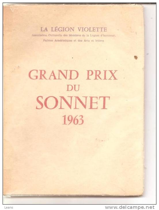 GRAND PRIX DU SONNET 1963   La Légion Violette,association Culturelle Des Menbres De La Légion D Honneur - Auteurs Français