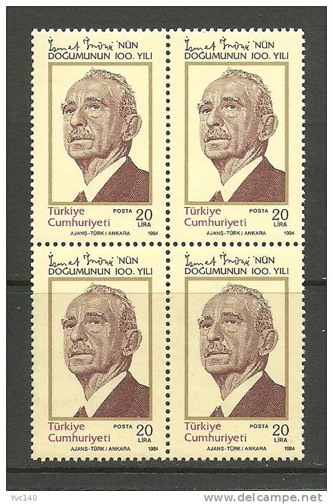 Turkey; 1984 Centenary Of The Birth Of Ismet Inonu (Block Of 4) - Unused Stamps