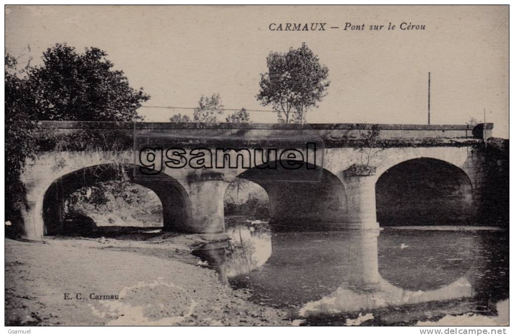 D - 81 - Tarn. - CARMAUX - Pont Sur Le Cérou. - E. C. CARMAUX. - . - (voir Scan). - Carmaux