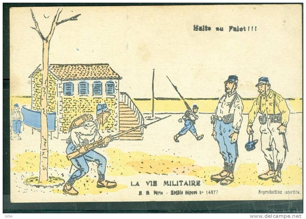 Illustration Signée  E.R. Paris   - " La Vie Militaire - Halte Au Falet .. " - Bce06 - Humoristiques
