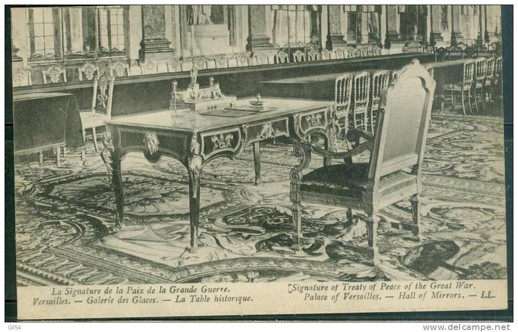 La Signature De La Paix De La Grande Guerre - Versailles - Galerie Des Glaces - La Table Historique  Bce53 - War 1914-18