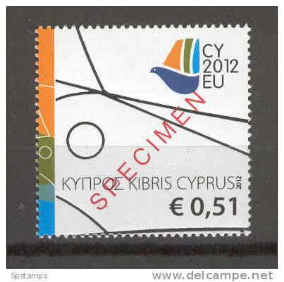 Cyprus 2012 Presidency Of The Council Of The European Union SPECIMEN MNH - Nuovi